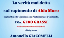 Aldo Moro. A 45 anni dal rapimento Gero Grassi a Prato racconta le risultanze della Commissione Parlamentare d’inchiesta. “Non sappiamo ancora tutto?”