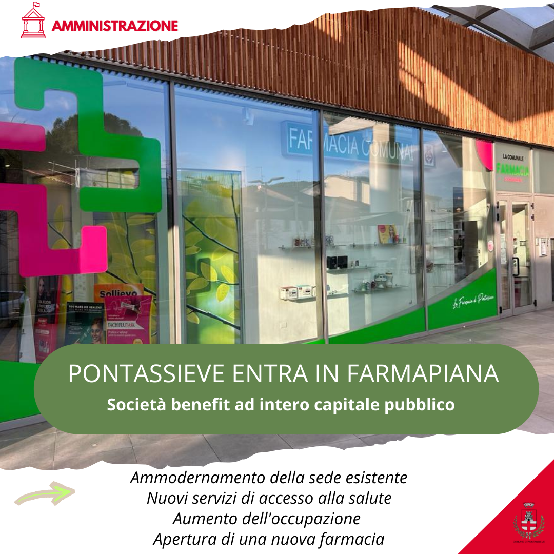 Pontassieve si unisce a Farmapiana per migliorare i servizi farmaceutici